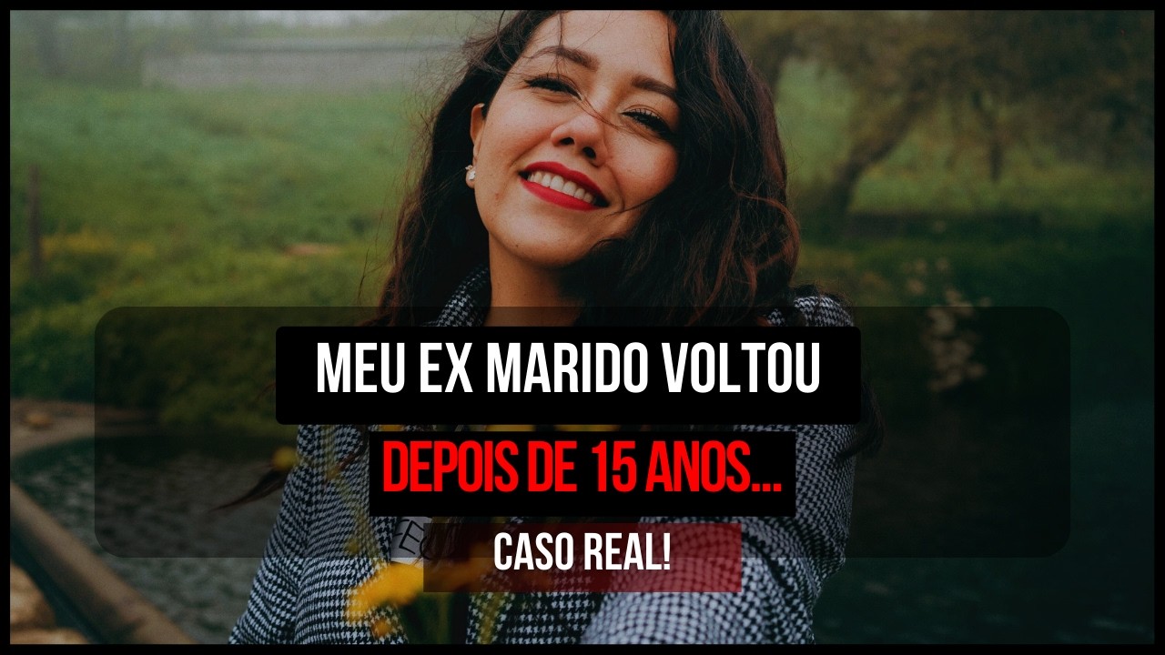 MEU EX-MARIDO VIROU OUTRA PESSOA E ME RECONQUISTOU - HISTÓRIA REAL!