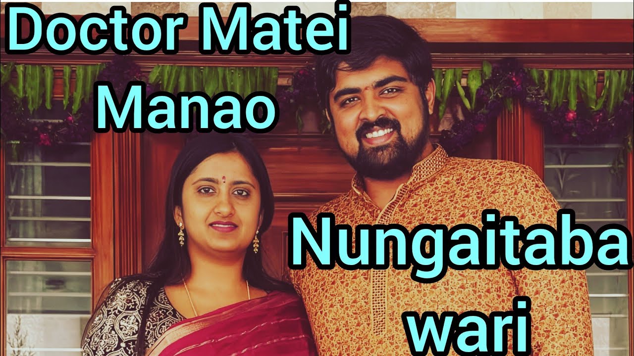 DOCTOR MATEI MANAO ANIGI NUNGAITABA THWDOK|