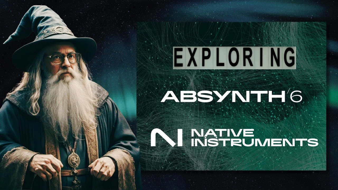 Знакомьтесь с Absynth 6 от Native Instruments &mdash; один из лучших синтезаторов стал еще лучше!