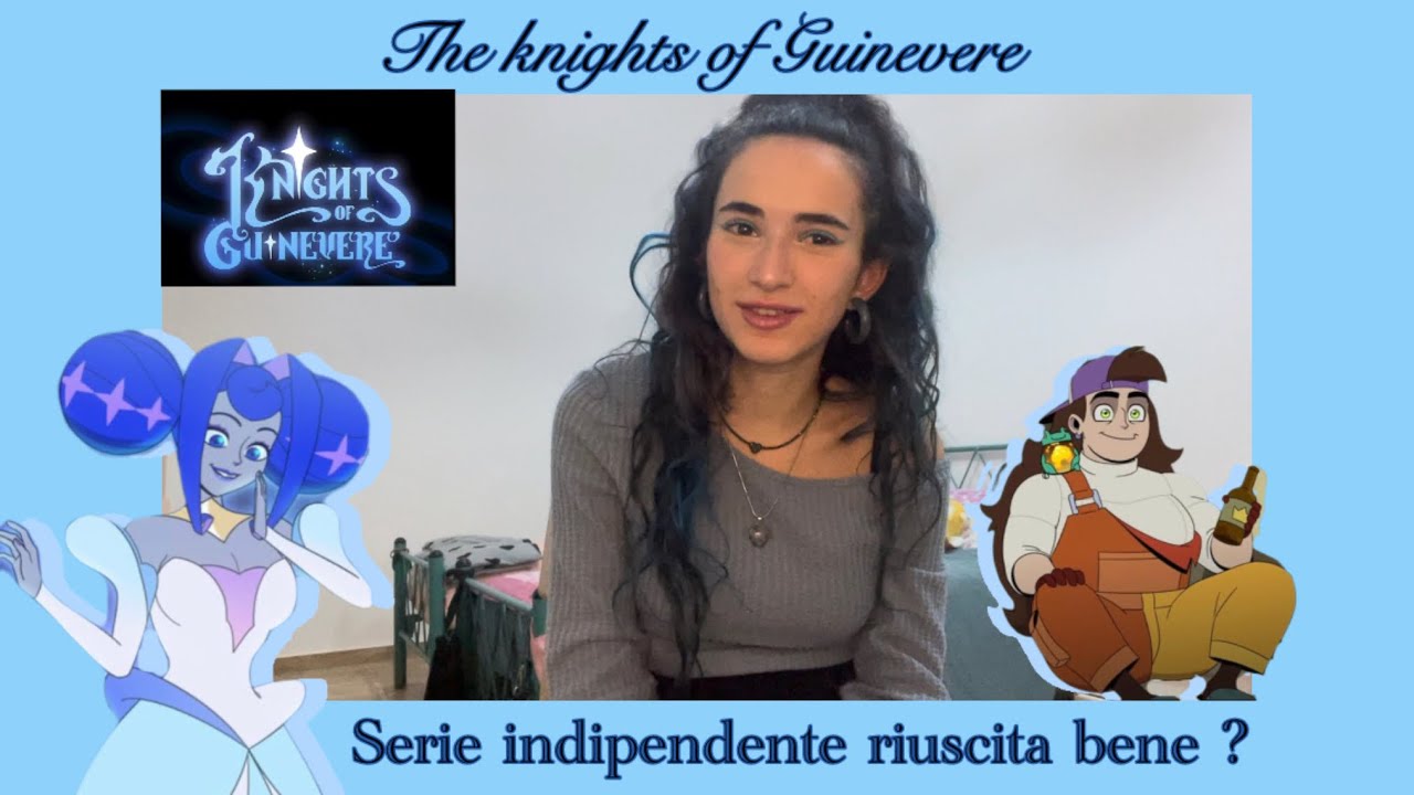 The knights of Guinevere : è una serie che fa riflettere ? ~ 🍿pop corn al cioccolato 🍫 ep.9 ~