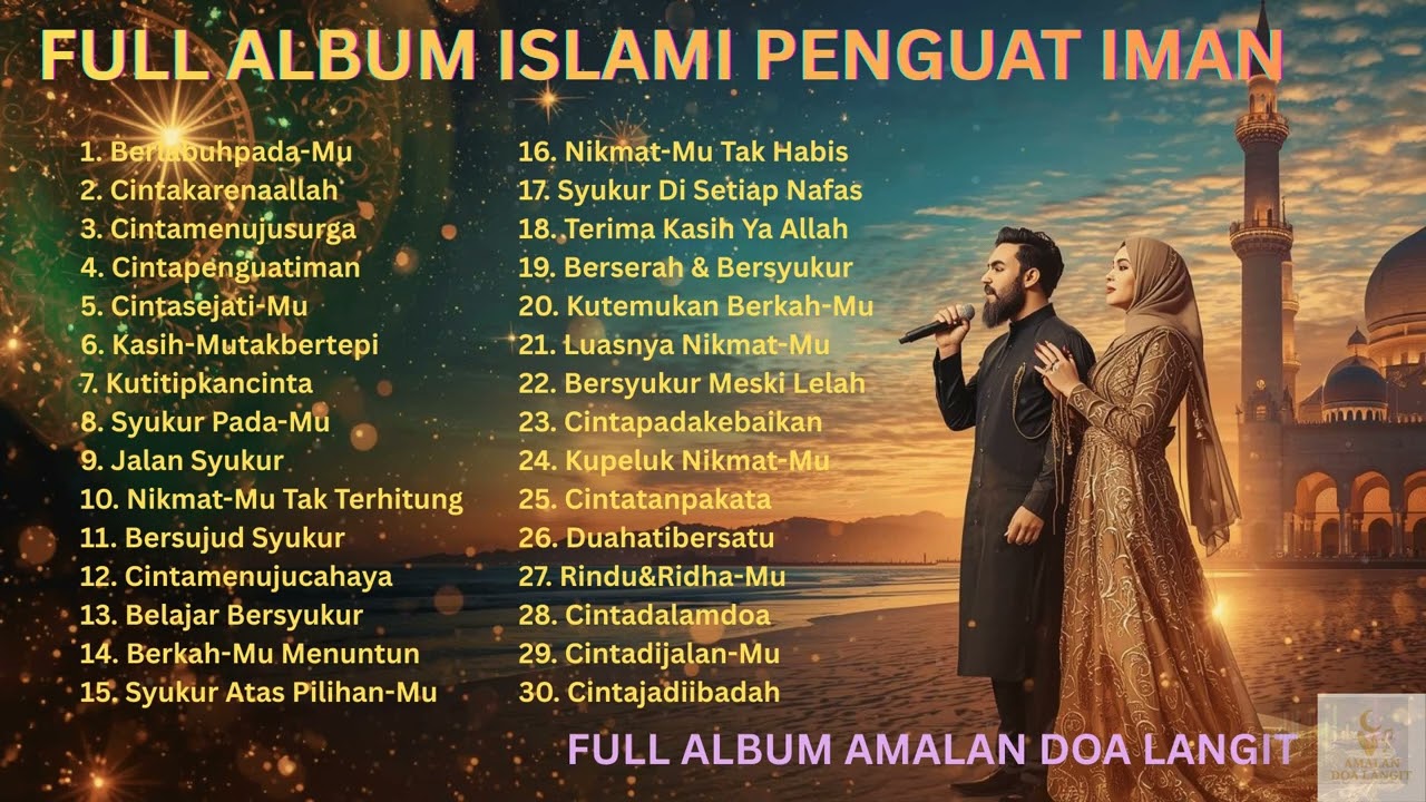 Kumpulan Lagu Religi Islami Terpopuler 🤲 Full Album Lagu Islami Pengantar Tenang Saat Hati Lelah