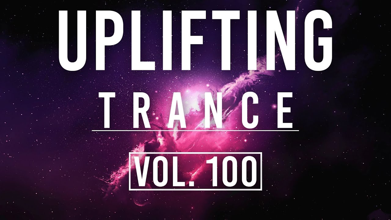♫ Uplifting Trance Mix | December 2019 Vol. 100 (Part #3) ♫