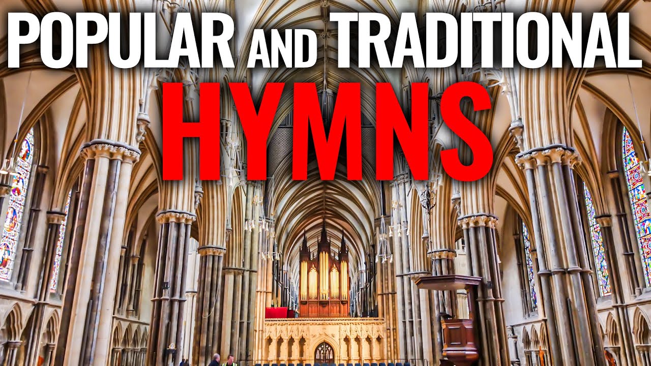 🎵 6 UPLIFTING TRADITIONAL HYMNS ON 6 EPIC PIPE ORGANS