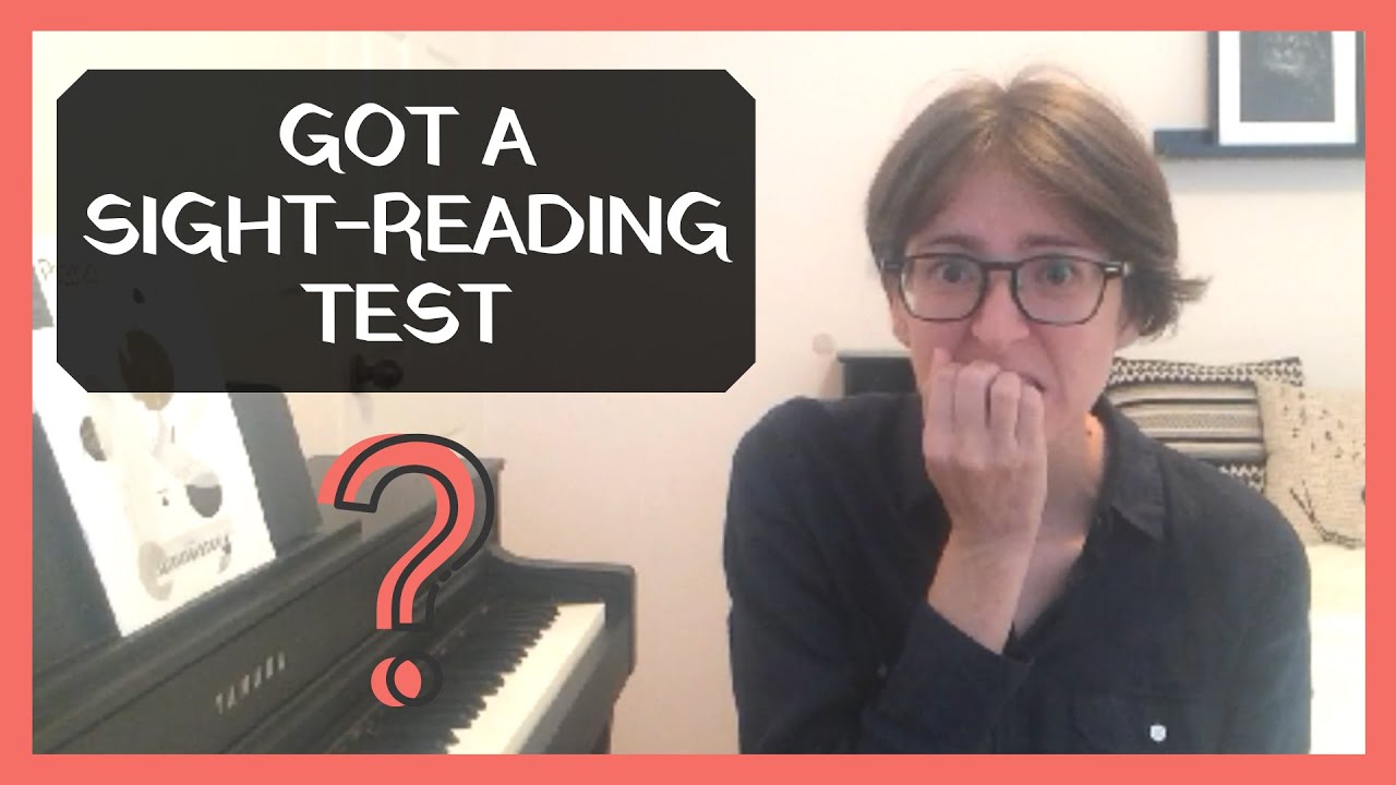 How to prepare for a SIGHT-READING TEST! (AMEB & equivalent)