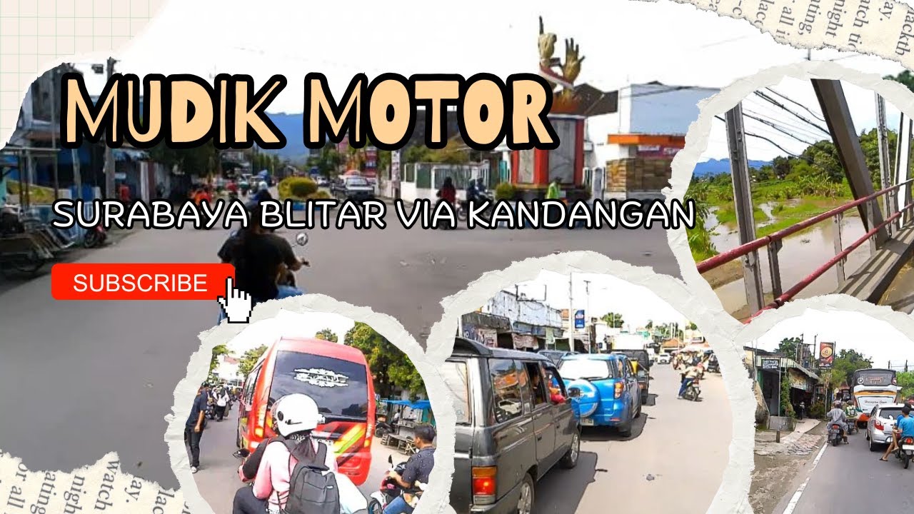 Perjalanan mudik naik motor Surabaya Blitar via Kandangan Kediri