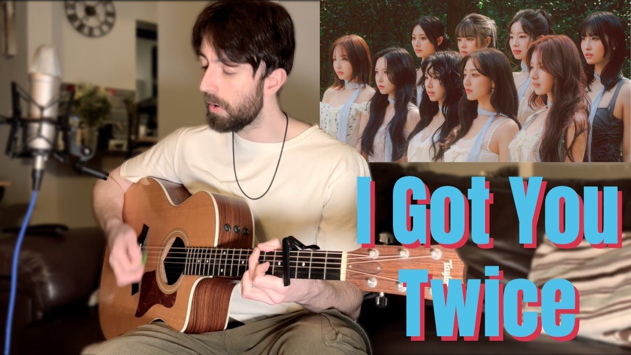 Twice - I Got You - Cover