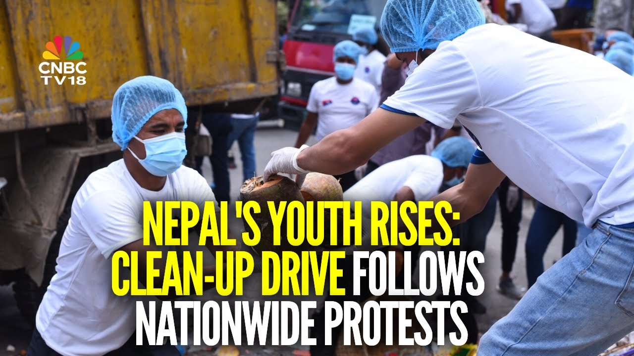 Nepal's Youth Conducts Clean-Up Drive In Kathmandu After Protests | N18G | CNBC-TV18