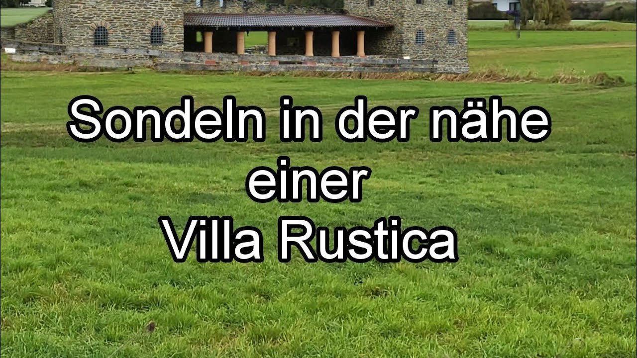 Sondeln in der nähe einer Villa Rustica/auf Schatzsuche mit dem Metalldetektor