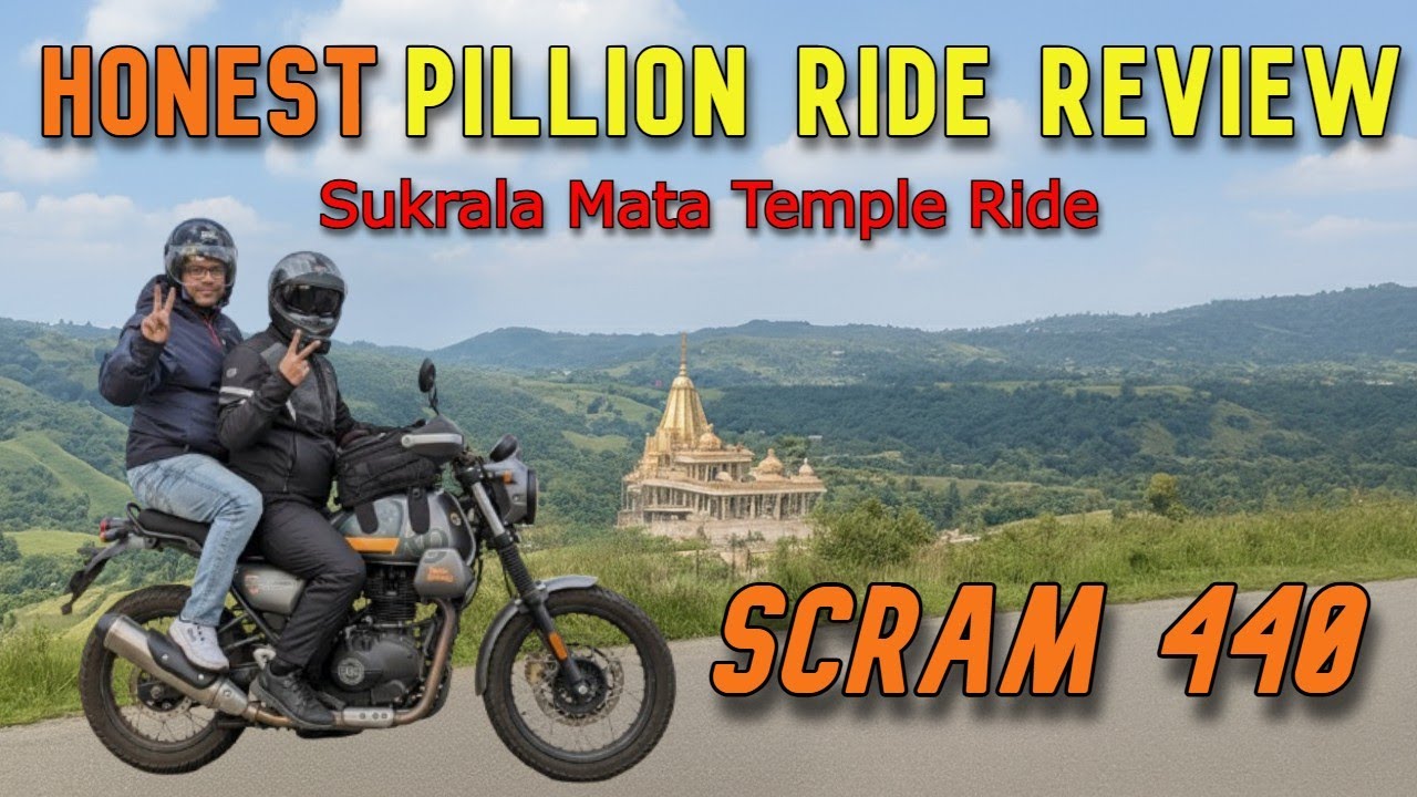 Scram 440 Pillion Ride Review | Sukrala Mata Temple Ride (Jammu)
