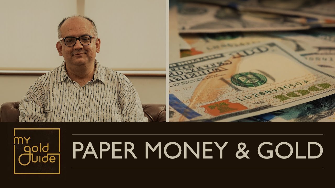 How is gold related to our currencies? 