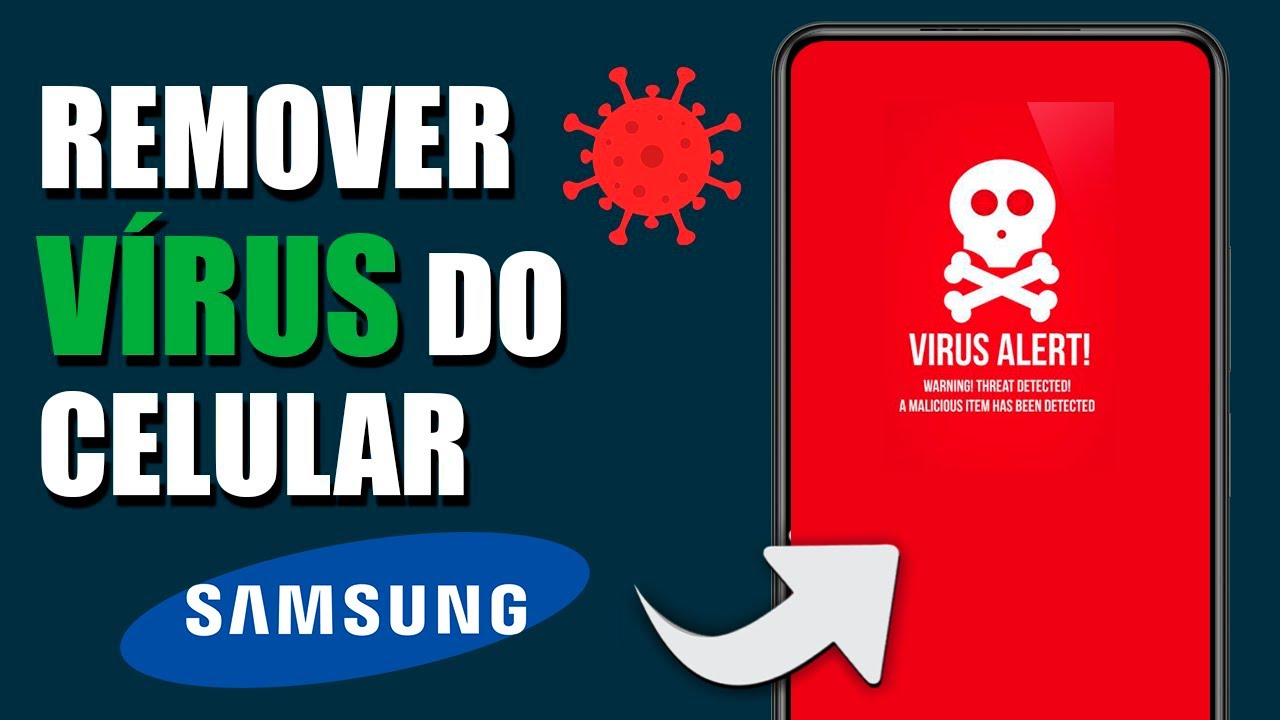 COMO REMOVER VÍRUS DO CELULAR SAMSUNG