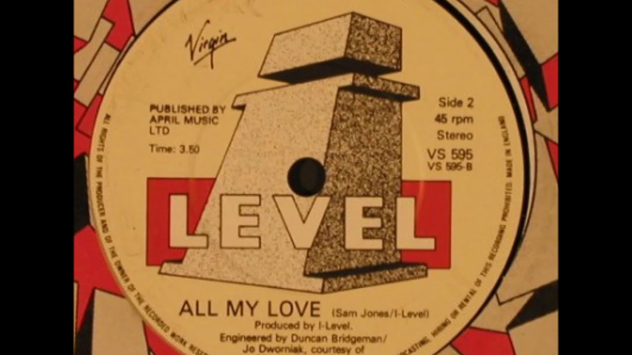 I Level - All My Love (Extended Mix)