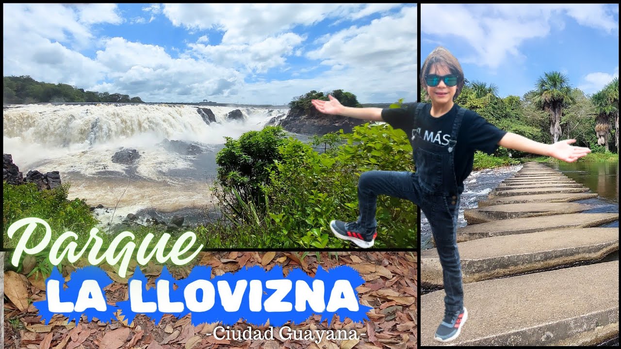 Parque La Llovizna e Hidroeléctrica Macagua en Puerto Ordaz - Venezuela | Ciudad Guayana