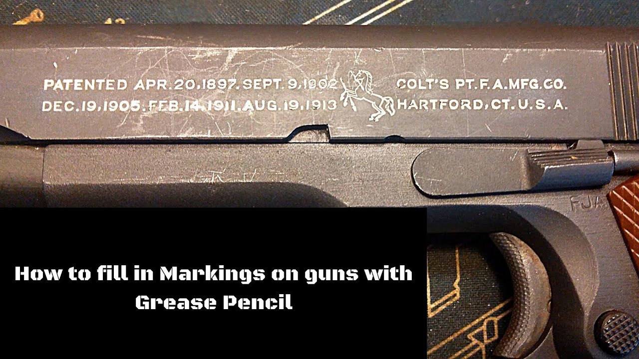 How to fill in markings on guns with a grease pencil