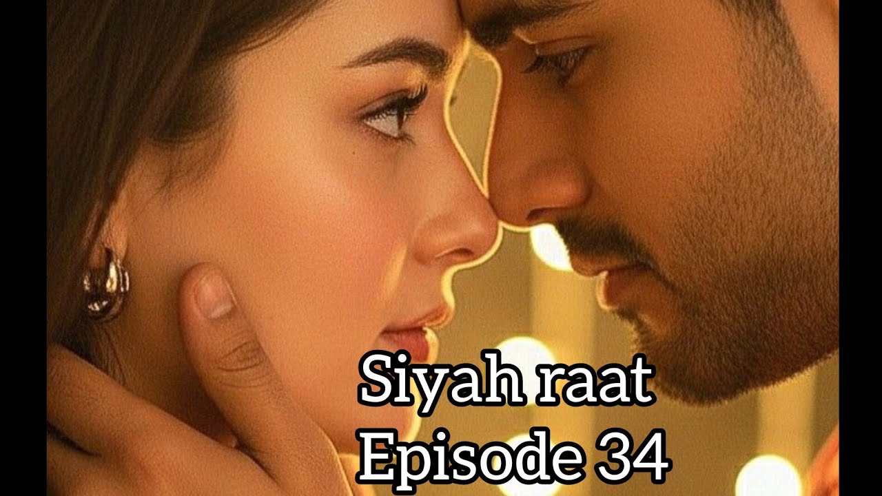 Siyah raat episode 34 || Urdu audio novel || voice over || episodic novel || audio story 