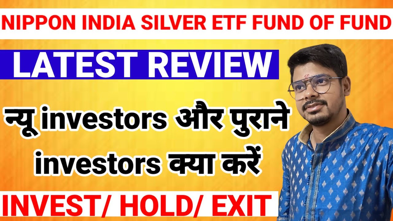 Nippon india silver etf fund of fund review