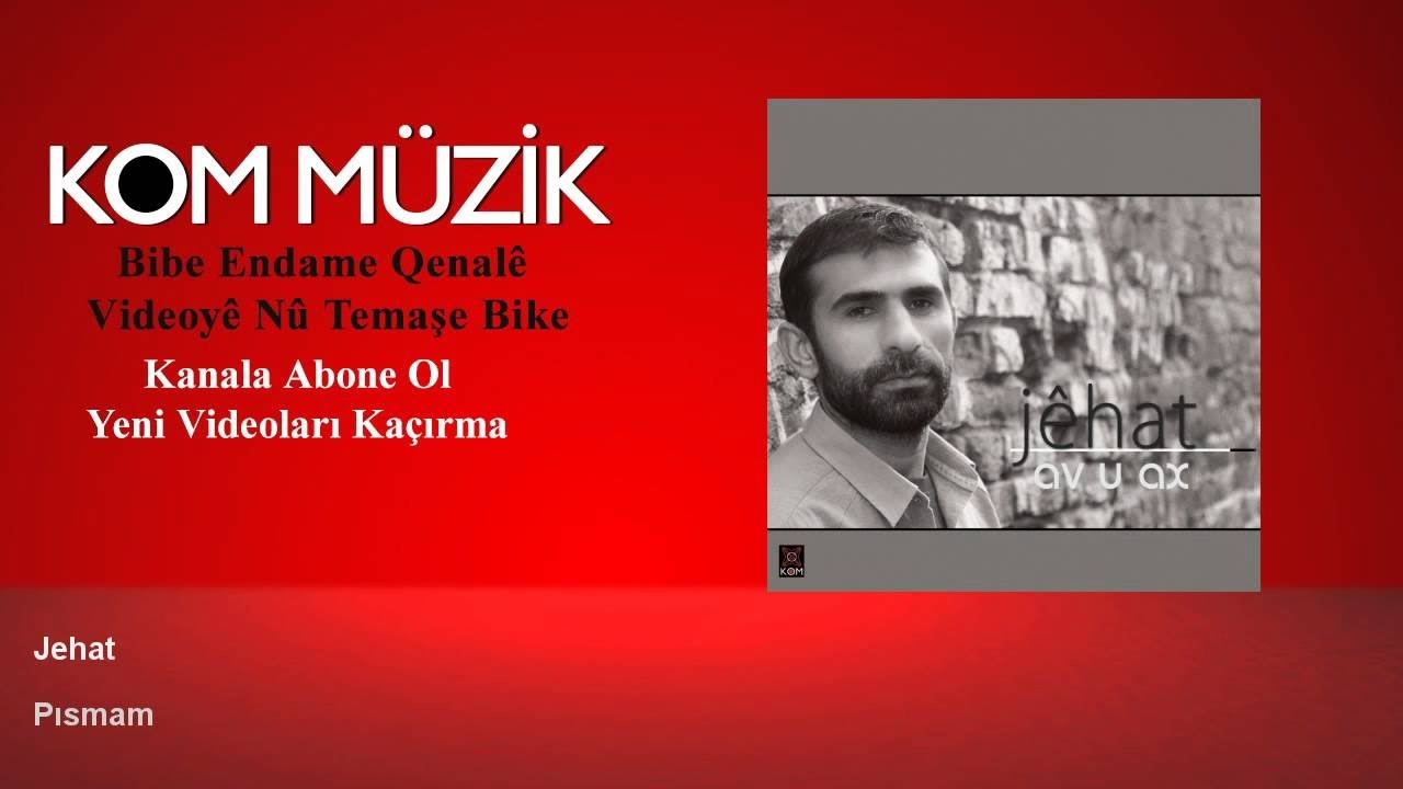 Jêhat - Pismam (Official Audio © Kom Müzik)