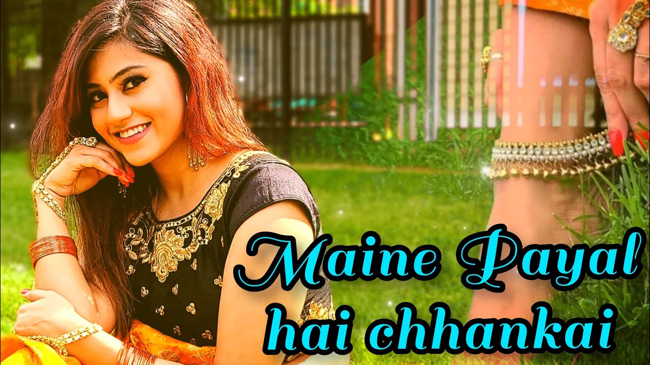 Maine Payal Hai Chhankai | Wedding Dance | Dance with Sharmistha Choreography