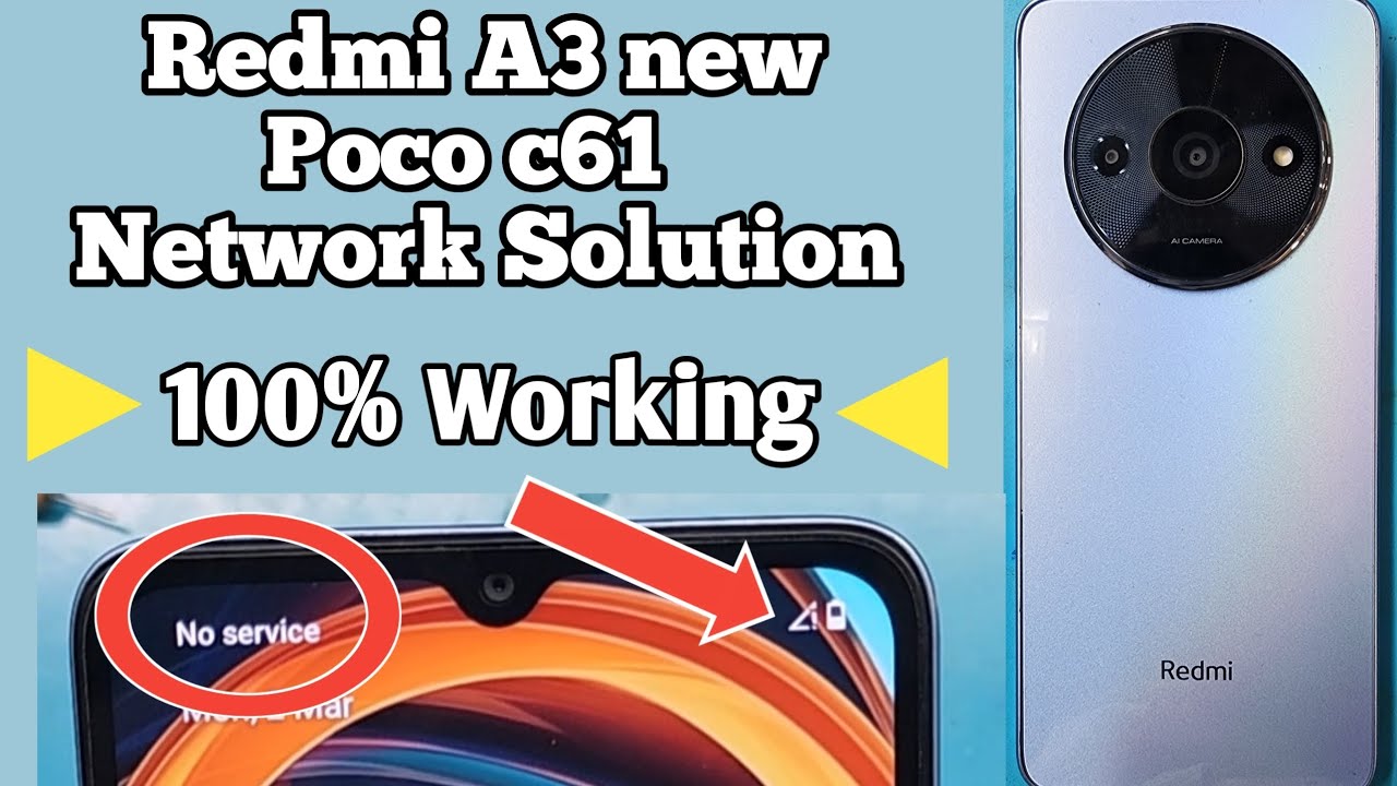 Redmi a3 new network problem solution/poco c61 new network problem solution/no service