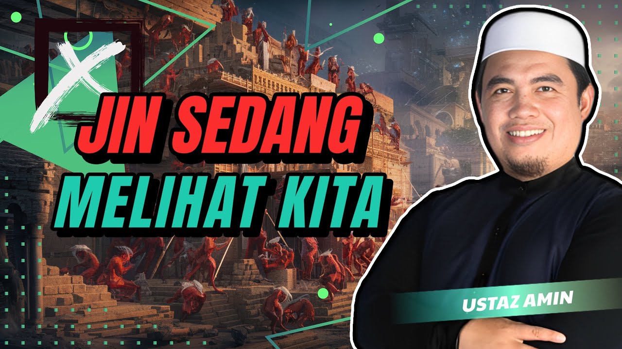 Fakta Mengejutkan: JIN Nampak Manusia Tapi HILANG Bila Kita Baca BISMILLAH - USTAZ AMIN