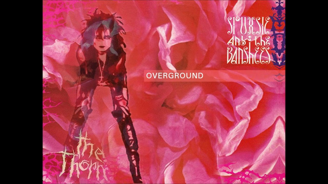 Siouxsie And The Banshees - The Thorn (Full Ep) 1984 (Lyrics)
