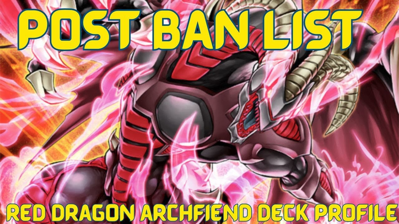 Yu-Gi-Oh! | Red Dragon Archfiend Deck Profile | Post Ban List | April 2025