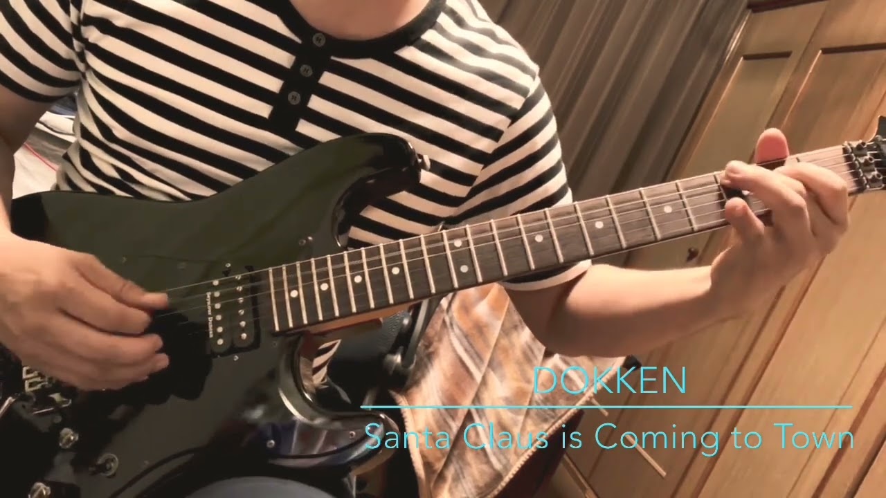 Santa Claus Is Coming to Town /DOKKEN