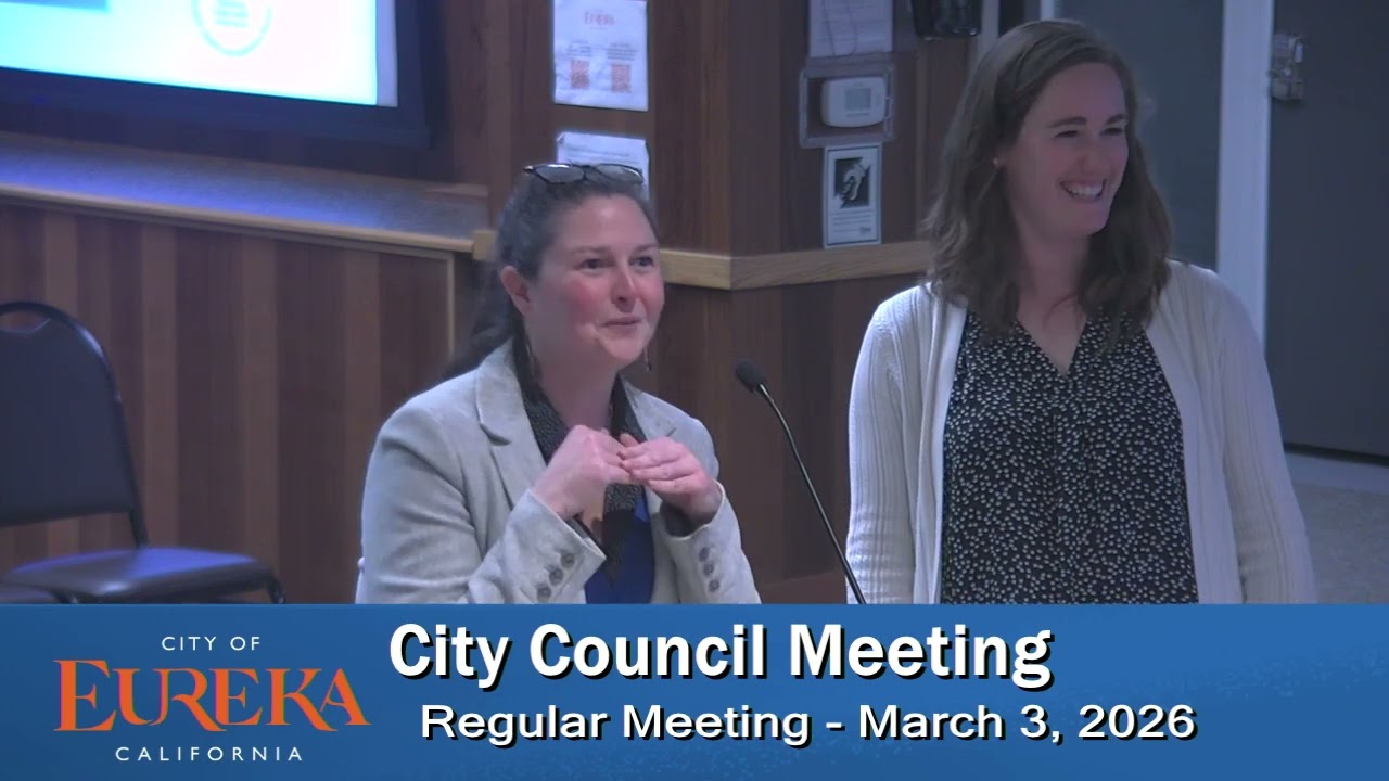 Eureka City Council Meeting of 2026-03-03