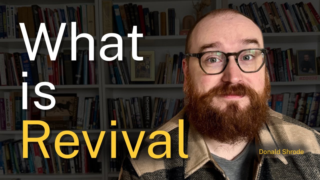 What We Actually Mean When We Say Revival
