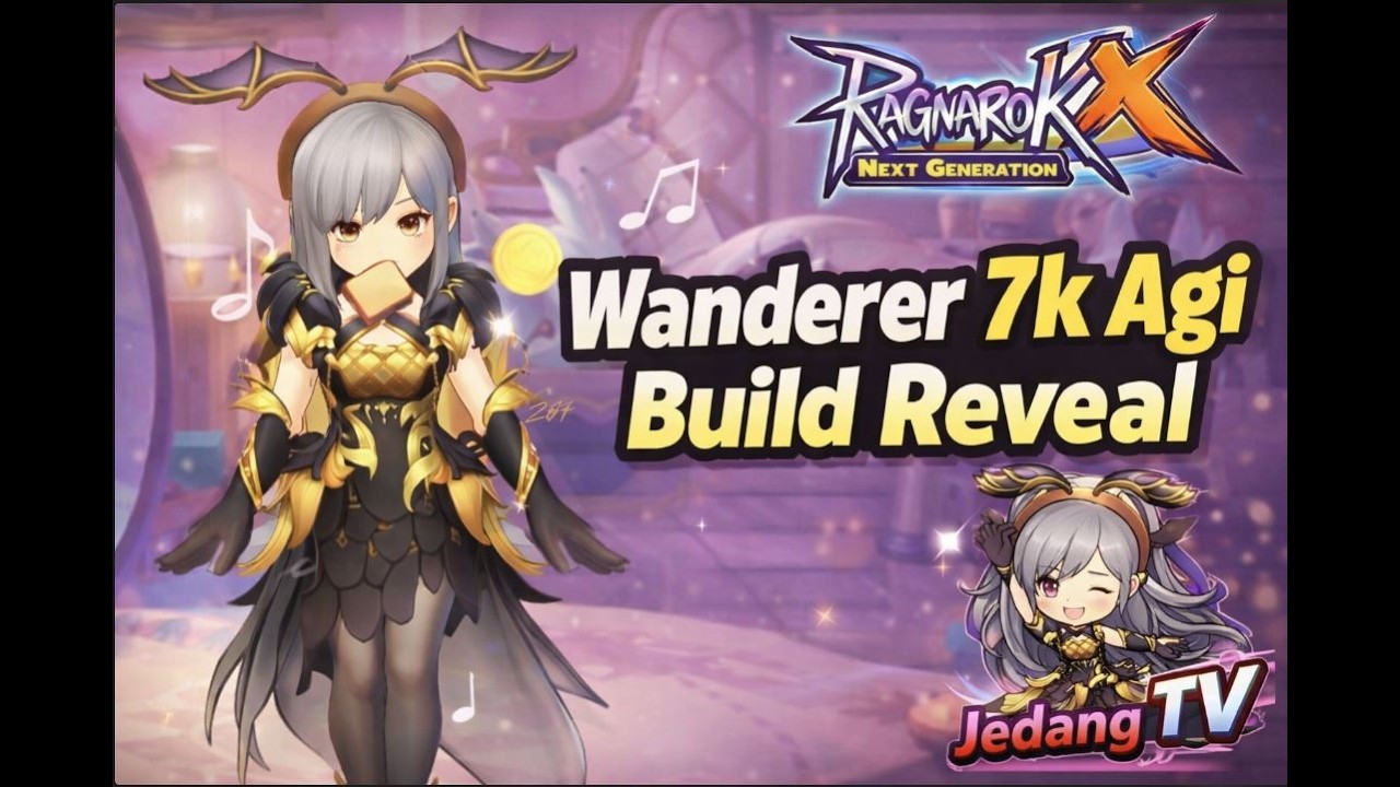 [ROX Global] Wanderer 7k~ Agi Build Reveal