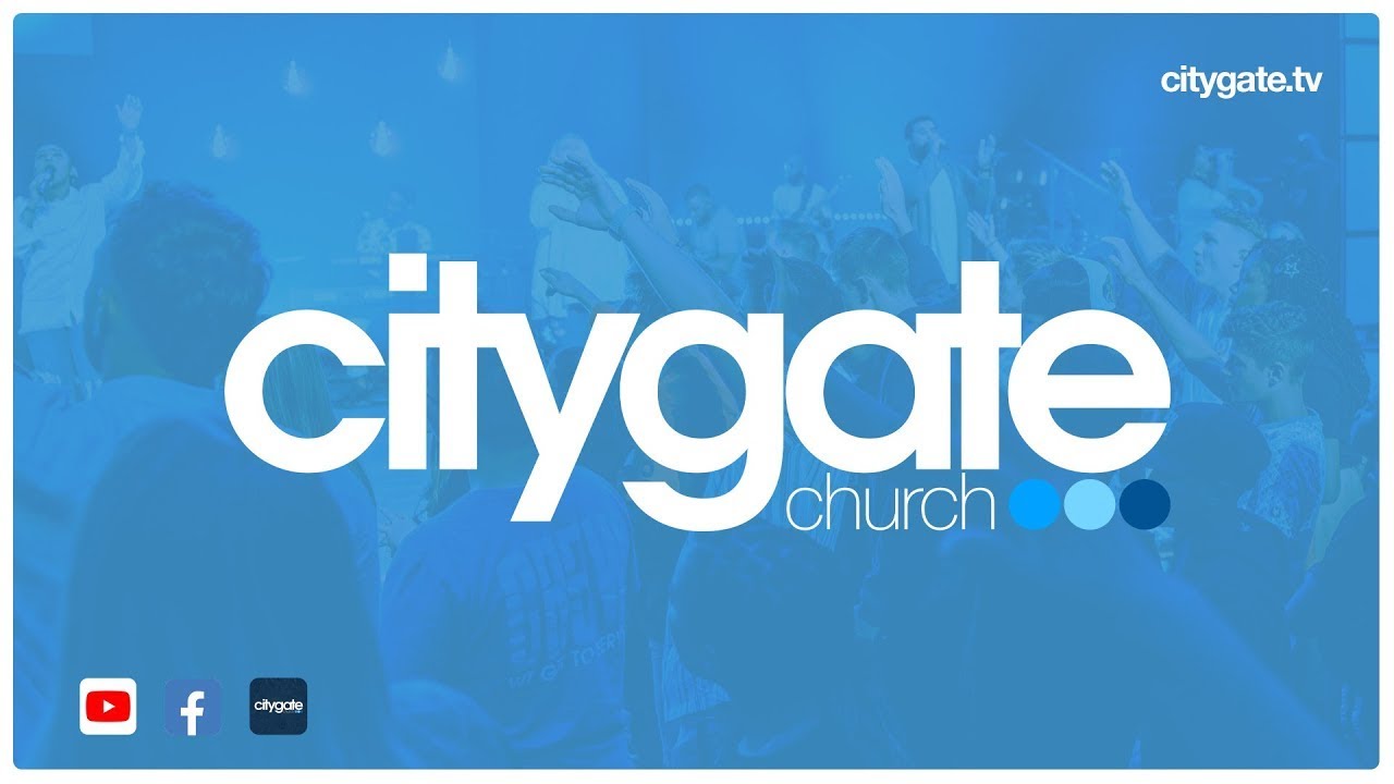 Citygate Church LIVE | 11:30a Experience
