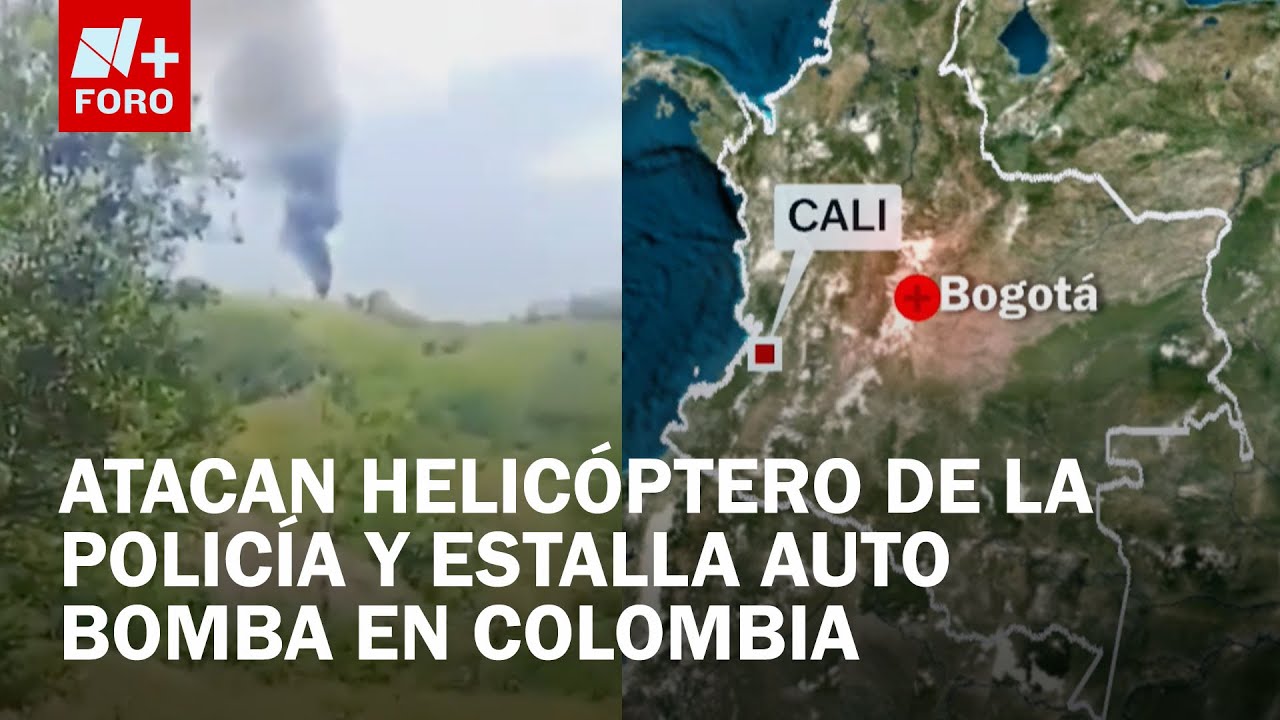 ¿Qué pasa en Colombia? Ataque a helicóptero y explosión de auto bomba - Las Noticias