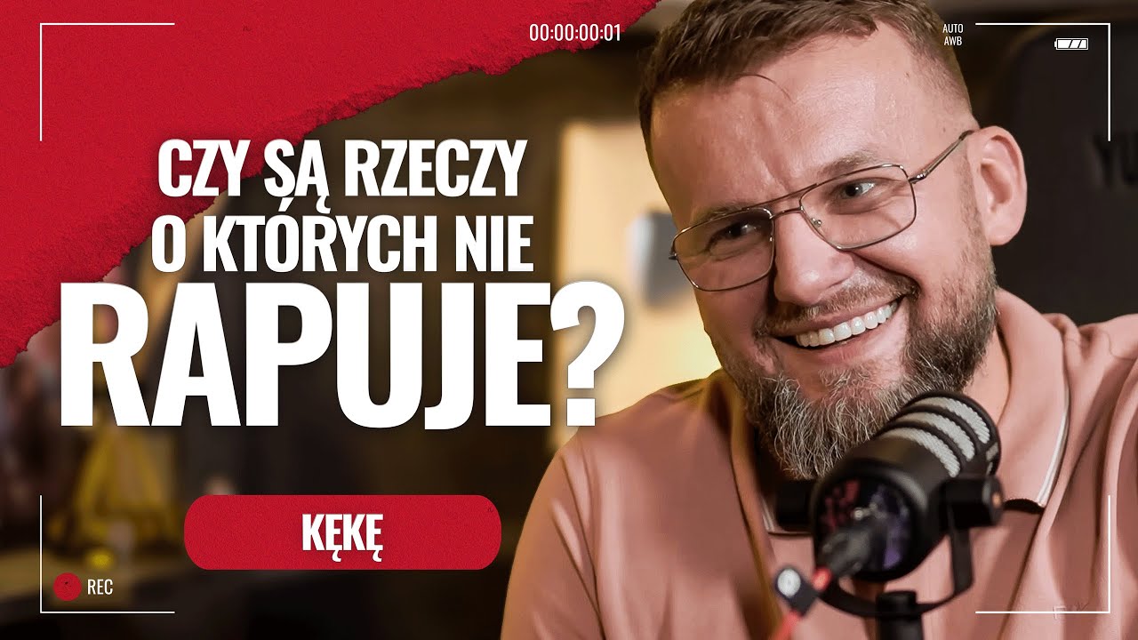 KęKę. Czy są rzeczy o których nie rapuje?