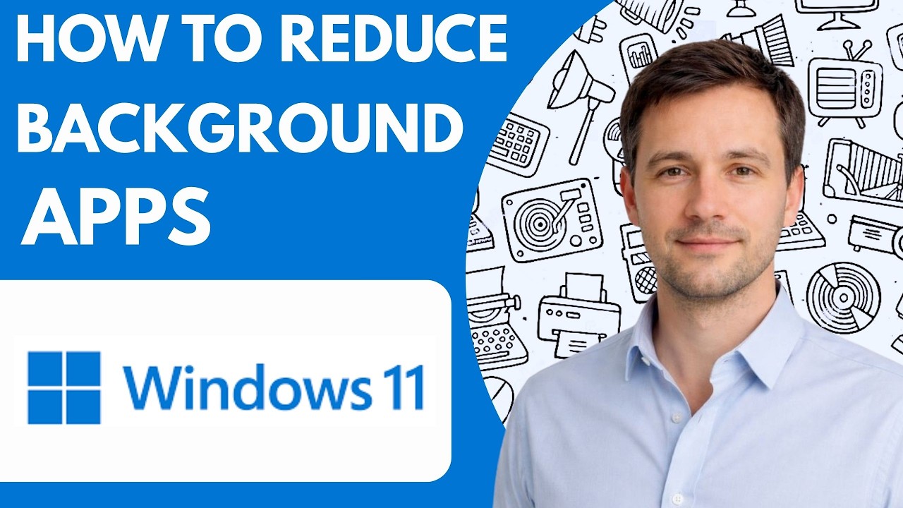 How to Reduce Background Apps Windows Full Guide 2026