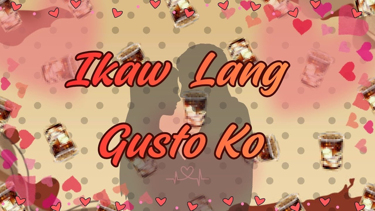 Tahoova - Ikaw Lang Gusto Ko