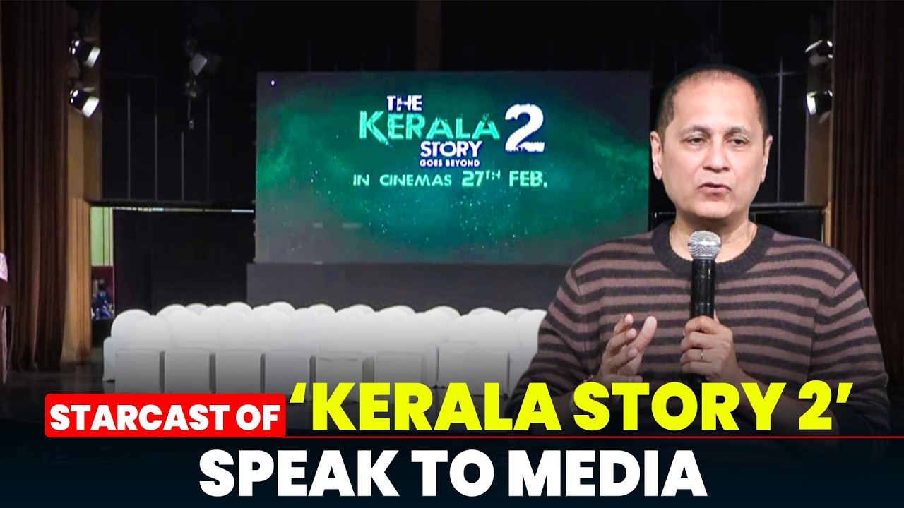 LIVE: Vipul Amrutlal Shah, Kamakhya Narayan Singh and Lead Actresses Speak on ‘Kerala Story 2’