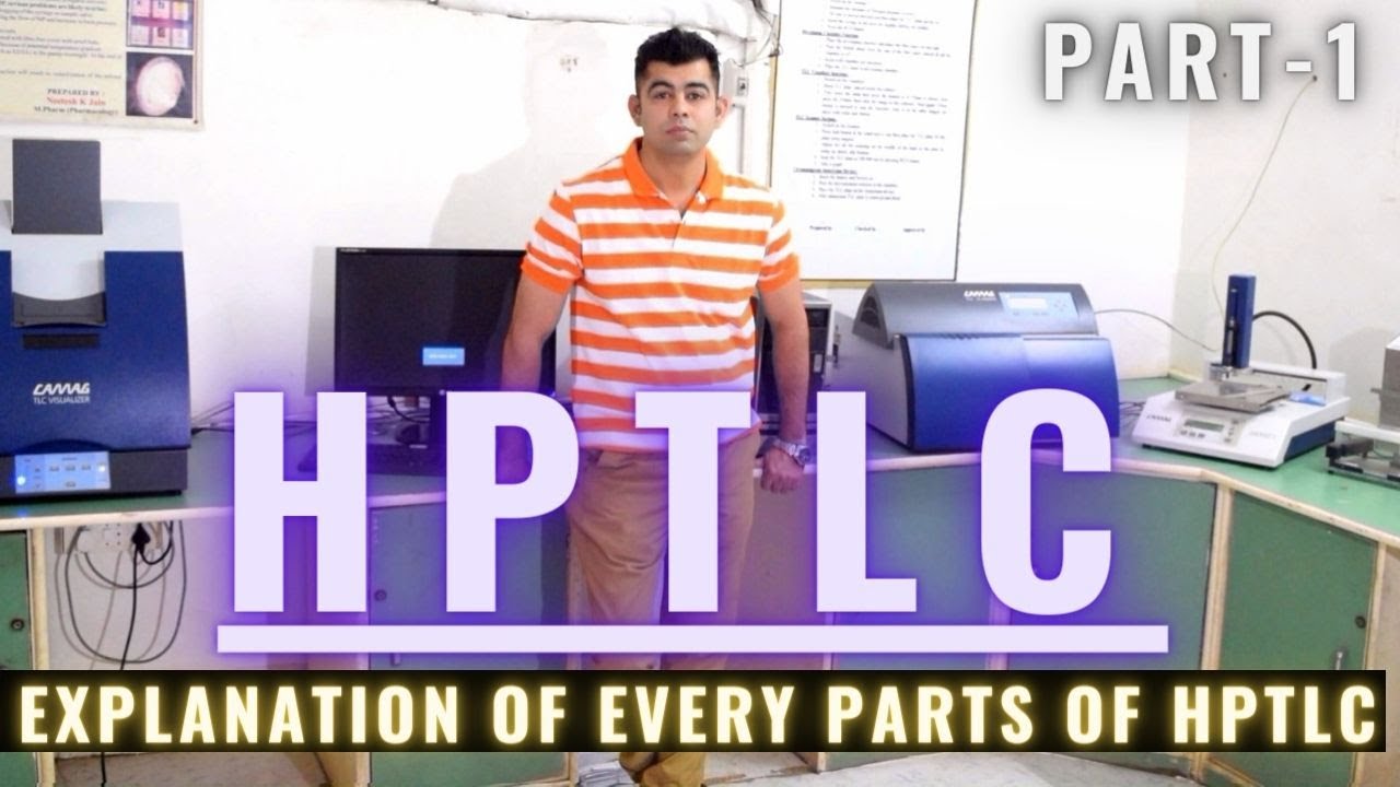 HPTLC I EXPLANATION OF EVERY PARTS OF HPTLC IN HINDI
