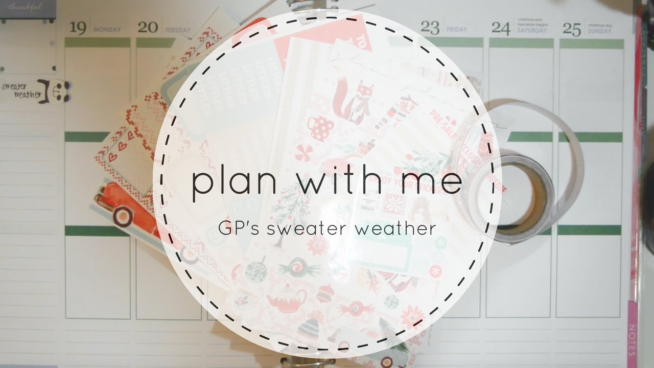 Plan With Me | Sweater Weather &hearts;
