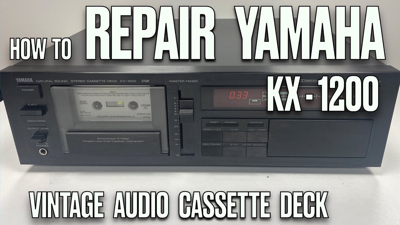 Yamaha KX-1200 vintage hifi audio stereo tape cassette deck maintenance repair 
