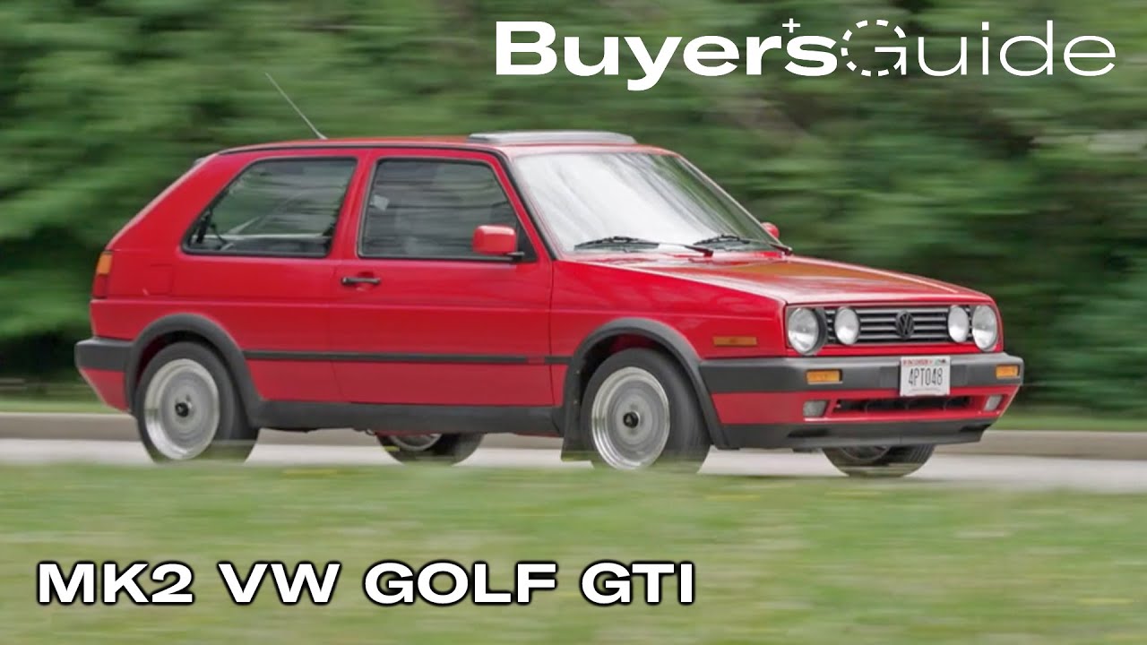 Golf GTI Mk2 — идеальный «горячий» хэтчбек | Руководство покупателя | Эпизод 305