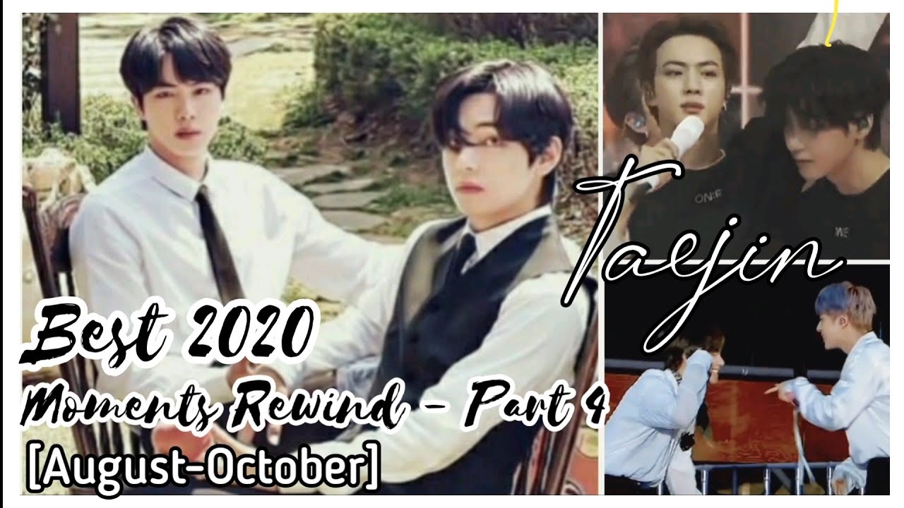 Taejin 뷔진 진뷔 Best 2020 Moments Rewind Part 4 Augt-Sept [hug, real love, stare, subtle touches, kiss]