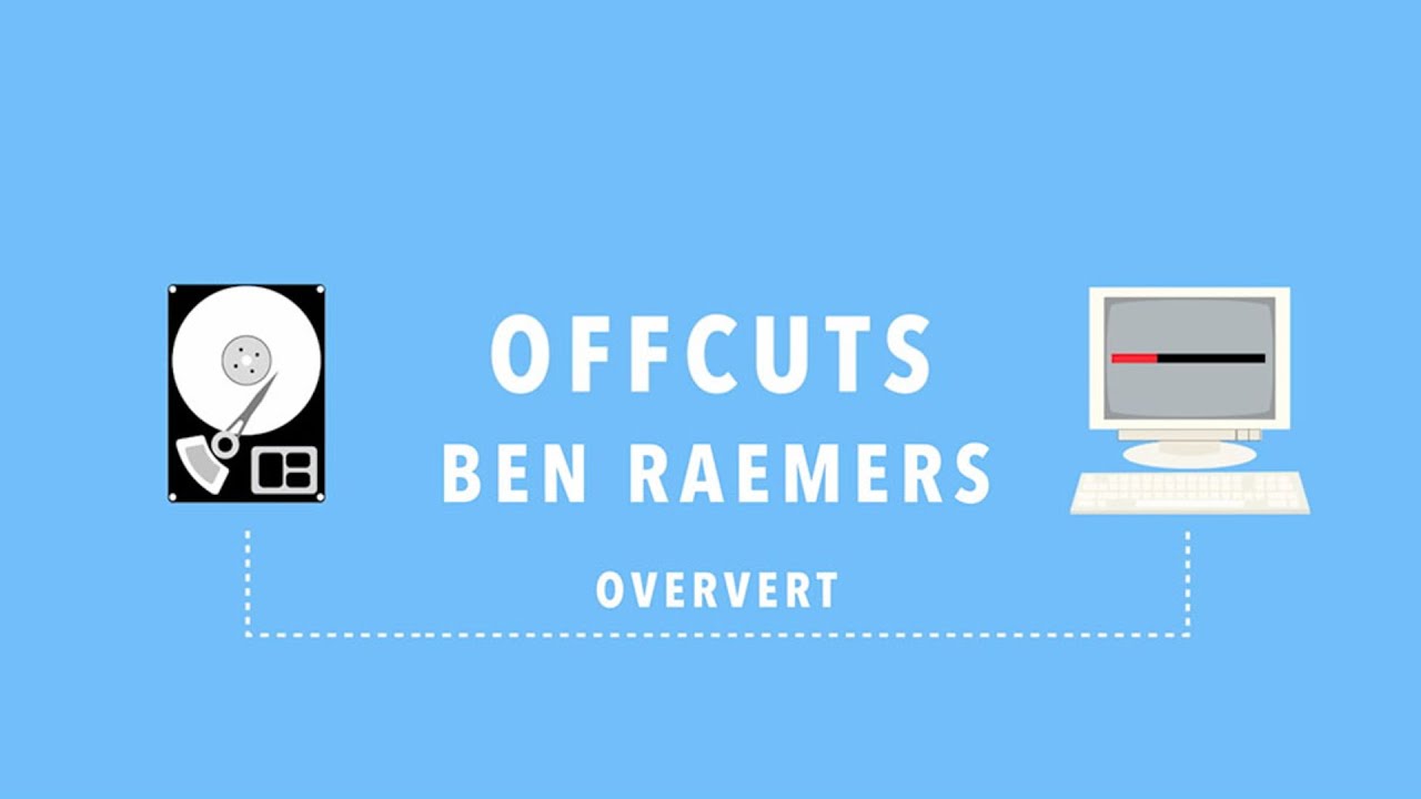 Offcuts: Ben Raemers