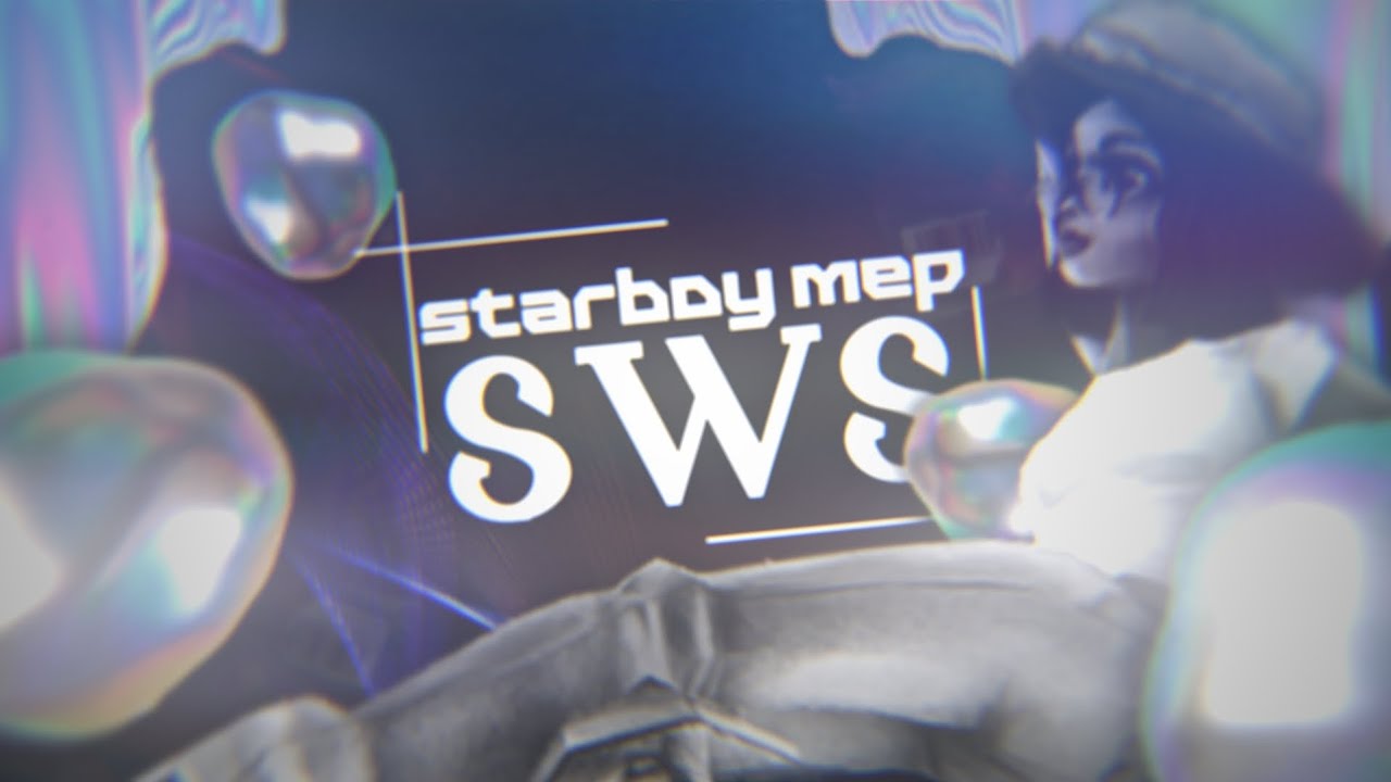 [SWS] Starboy SSO MEP