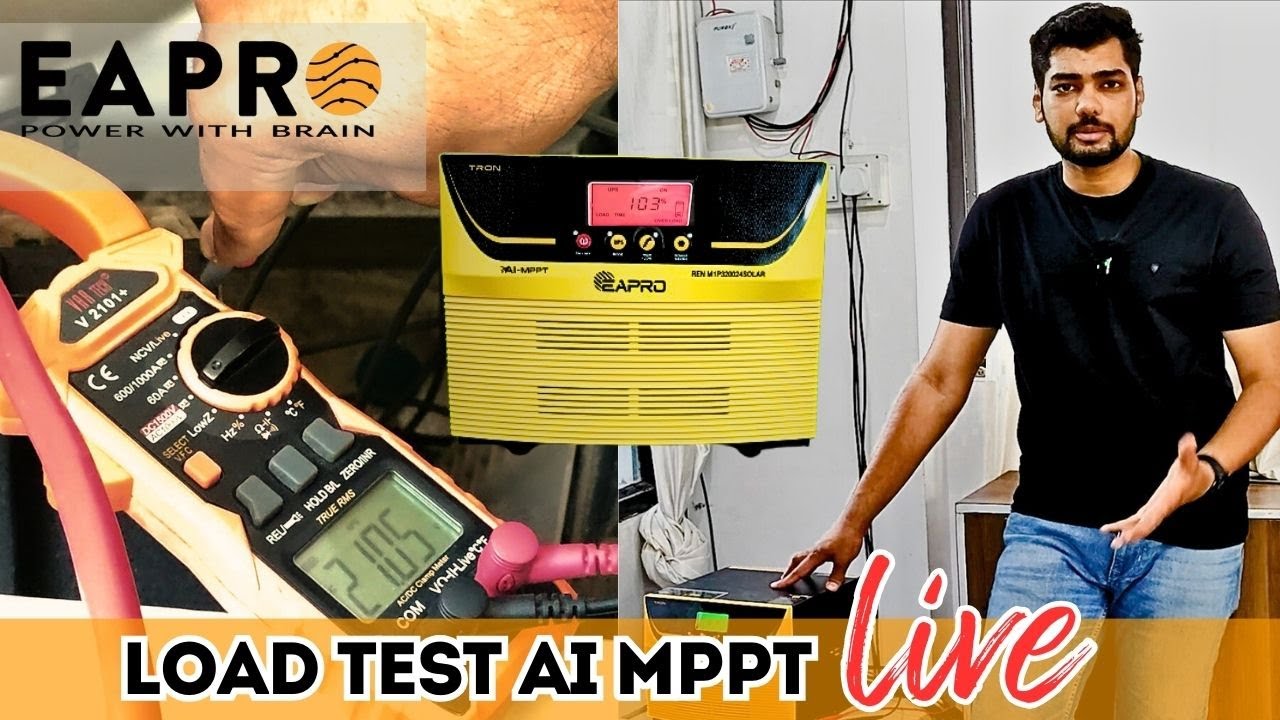 LOAD TEST OF LATEST 2024 AI 3KVA/24V MPPT EAPRO TRON | SOLAR CUT FEATURE/ERROR | AI POWERED PCU |