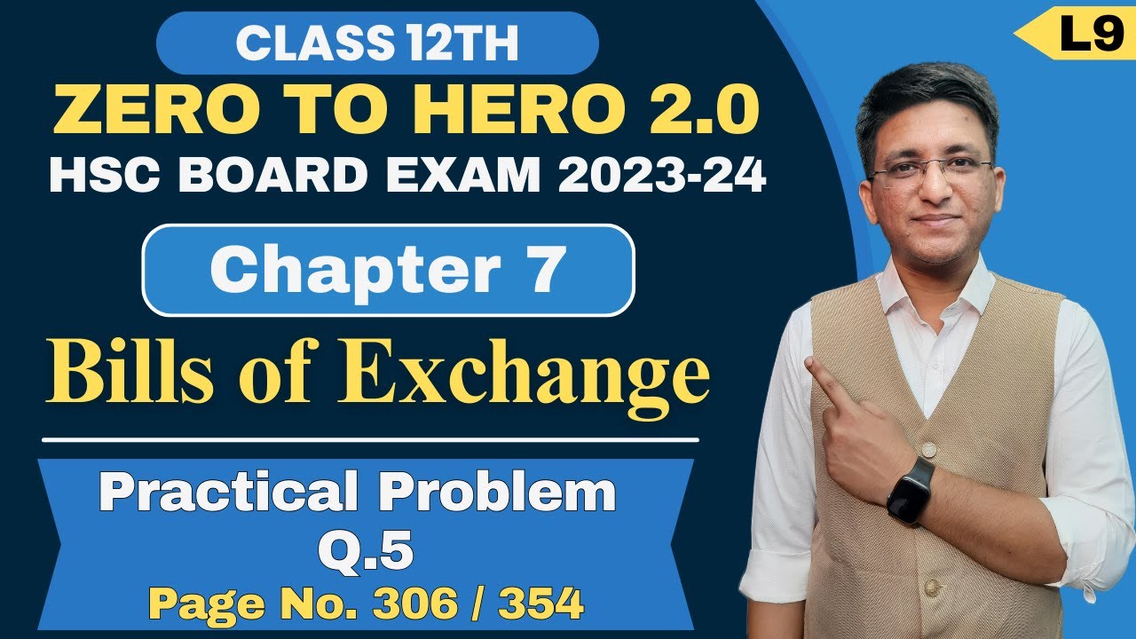 Chapter 7 || Bills of Exchange || Practical Problem Q.5 | Page No. 306 | Class 12th | Hemal Sir