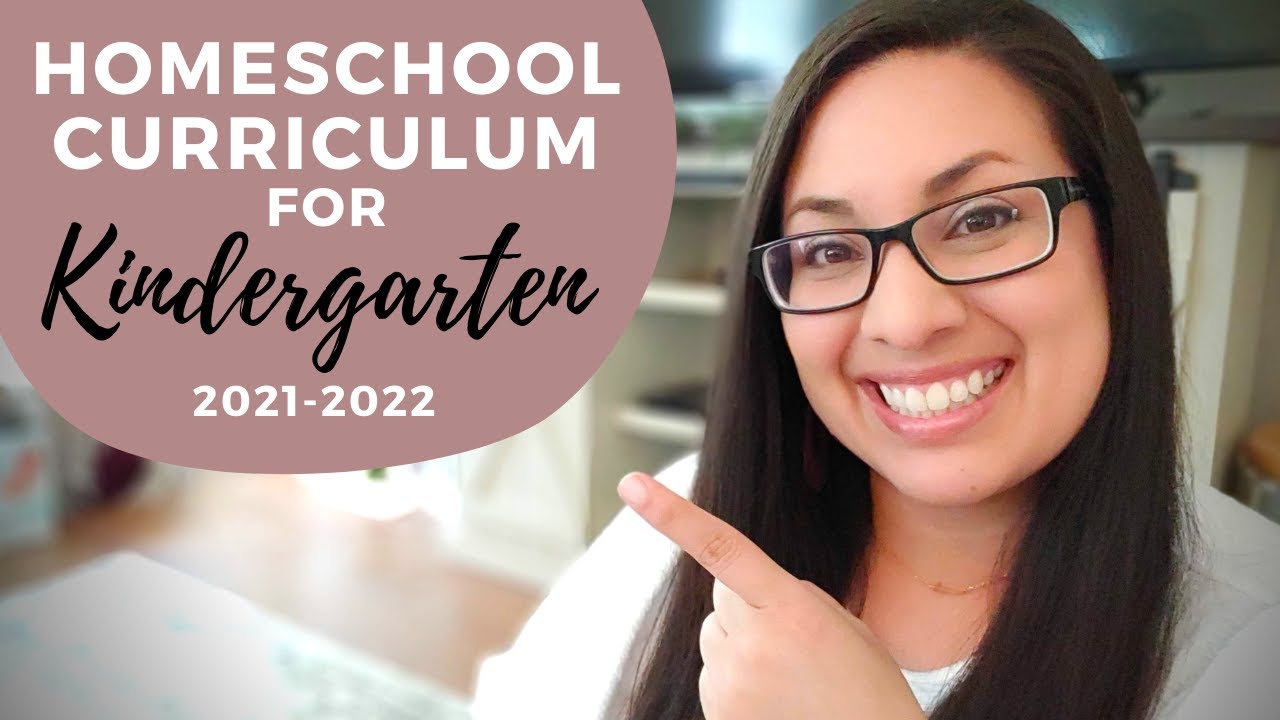 KINDERGARTEN HOMESCHOOL CURRICULUM 2021-2022: See what curriculum I picked for Kindergarten