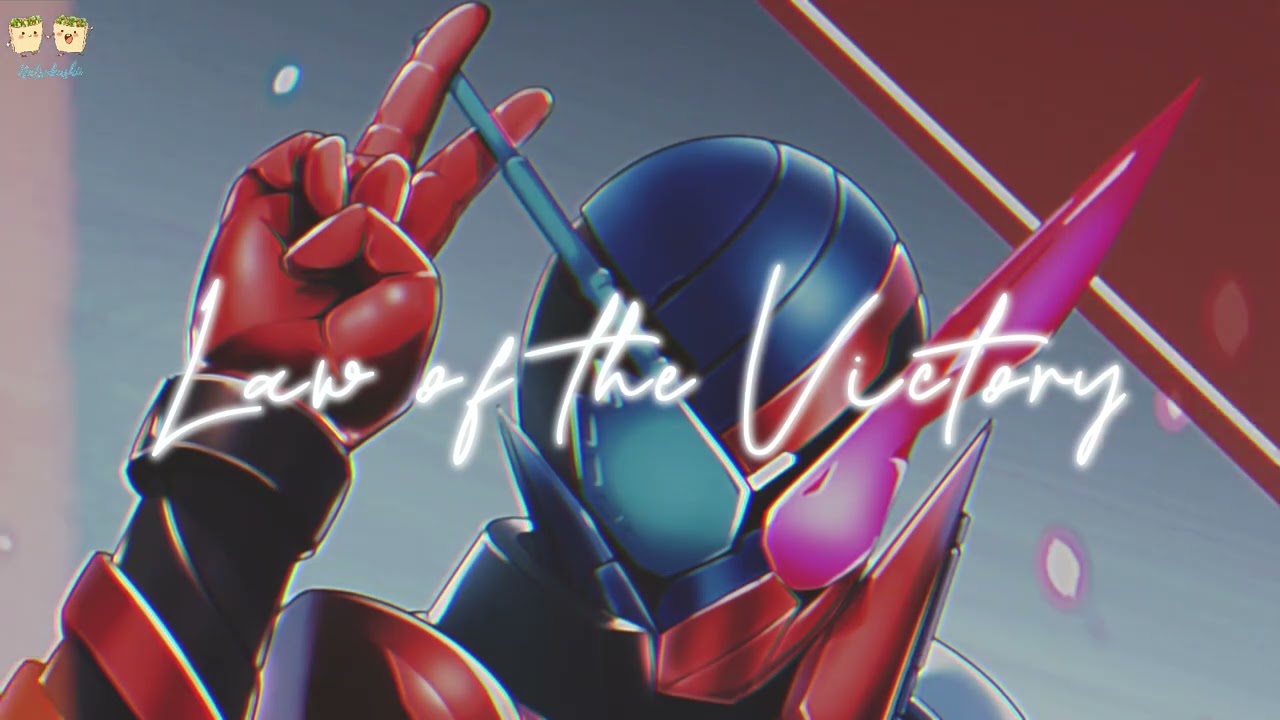 Law of the Victory - Rider Chips | Kamen Rider Build Insert Song | Vietsub - Engsub