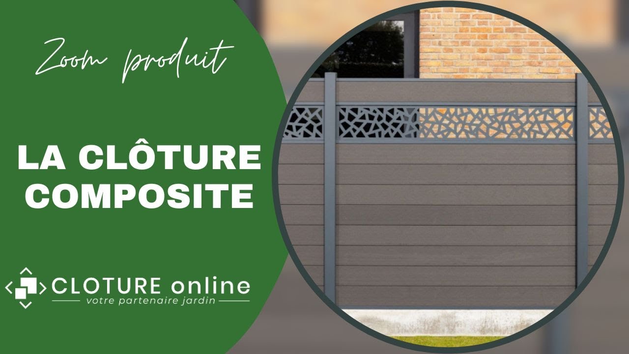 Présentation produit | La clôture composite