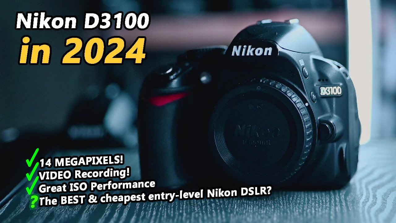 Nikon D3100 in 2024 - Can it still hang with mirrorless cameras?