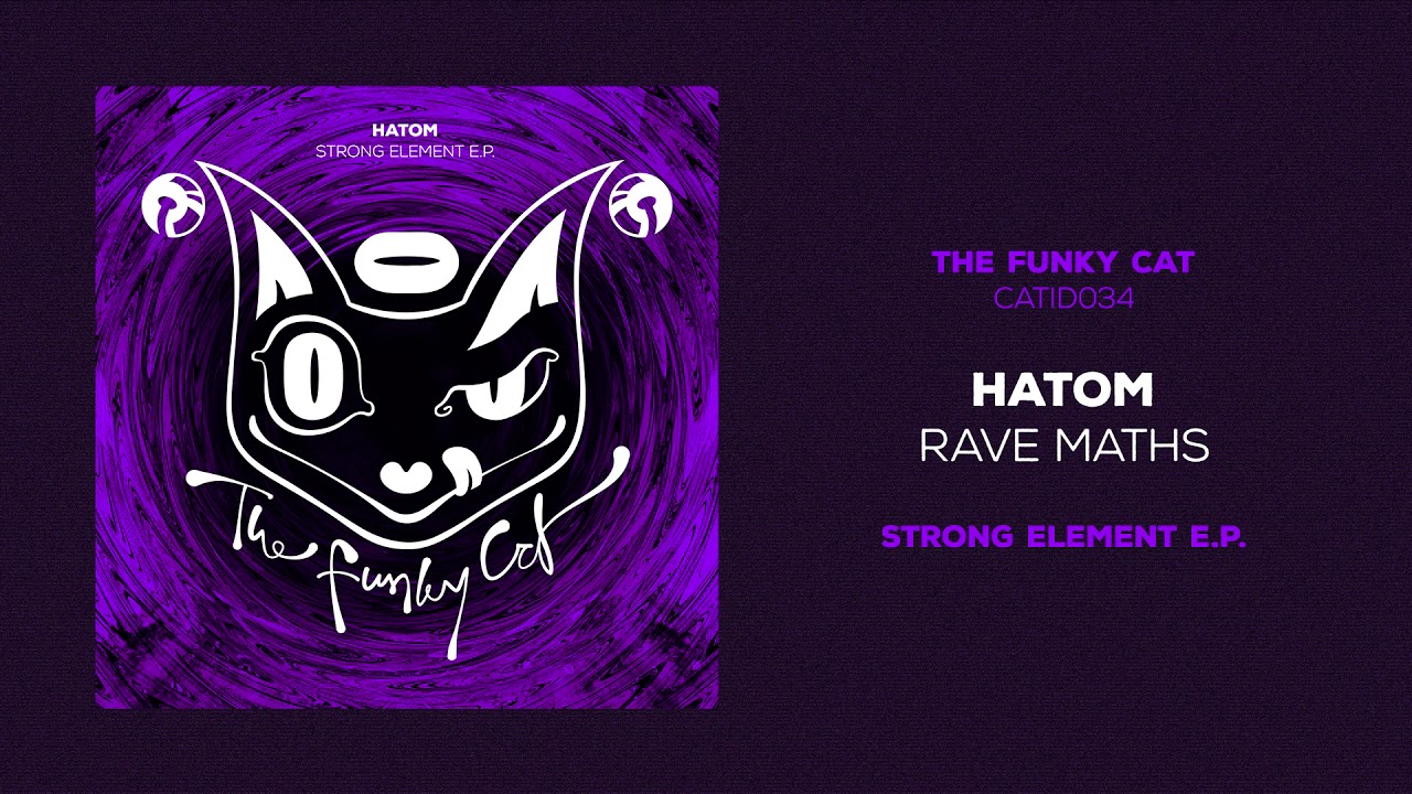 Hatom - Rave Maths [CATID034 - official audio]